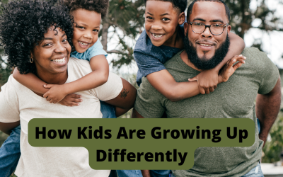 How Kids Are Growing Up Differently