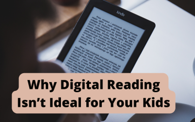 Why Digital Reading Isn’t Ideal for Your Kids