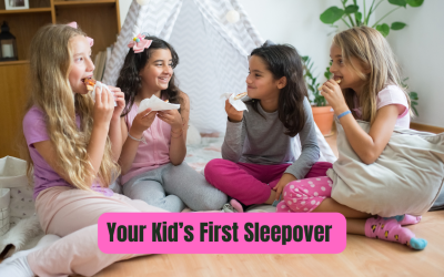 Your Kid’s First Sleepover