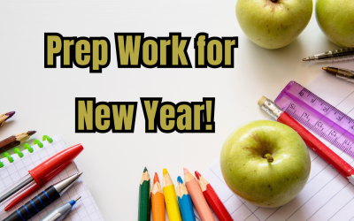 Prep Work for New Year!