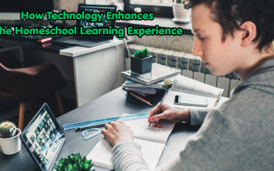 How Technology Enhances the Homeschool Learning Experience