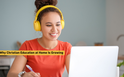Why Christian Education at Home Is Growing